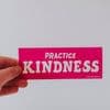 Practice Kindfulness